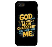God Said Let's Make A Main Character Me Case for iPhone SE (2020) / 7/8