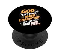 God Said Let's Make A Main Character PopSockets Adhesive PopGrip