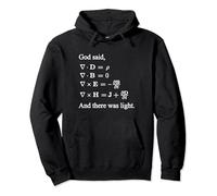 God Said Maxwell Equations And There Was Light Math Pullover Hoodie
