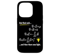 God Said Maxwells Equations and Then There Was Light Physics Case for iPhone 14 Pro