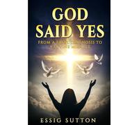 God Said Yes