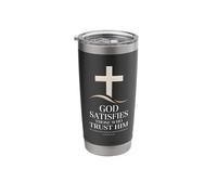 God Satisfies Those Who Trust Psalm 81 Scripture Stainless Steel Insulated Tumbler