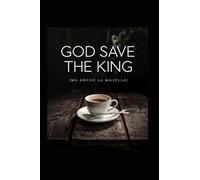 GOD SAVE THE KING (MA ANCHE LA MAJELLA)
