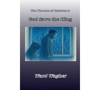 God Save the King (The Throne of Caledon)