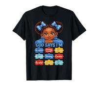God Says I Am Autism Awareness Day Puzzle Pieces Black Girl T-Shirt