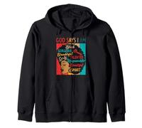 God Says I Am Black Afro Black Woman Pride Zip Hoodie