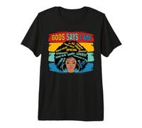 God Says I Am Black History Month Premium T-Shirt