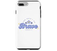 God Say's I Am Brave, Women, Youth and Girls Case for iPhone 7 Plus/8 Plus