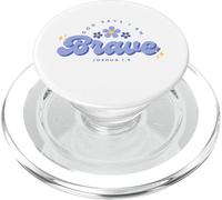 God Say's I Am Brave, Women, Youth and Girls PopSockets PopGrip for MagSafe