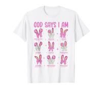 God Says I Am Easter Day Coquette Bow Eggs Bunny Christians T-Shirt