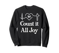 God Scripture Count it All Joy Sign Christian Bible Verse Sweatshirt