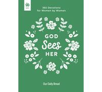 God Sees Her : 365 Devotions for Women by Women