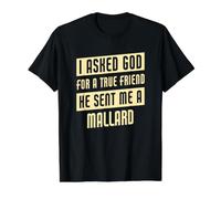 God Sent Me A Mallard Funny Mallard Value Graphic T-Shirt, Men, Black, L