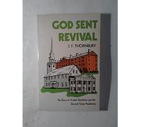 God Sent Revival: The Story of Asahel Nettleton and the Second Great Awakening