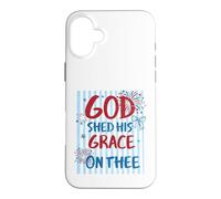 God Shed His Grace On Thee America Design Case for iPhone 16 Plus