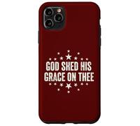 God Shed His Grace On Thee Christian Faith Patriotic Case for iPhone 11 Pro Max