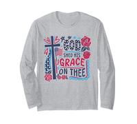 God Shed His Grace on Thee Cross Flag Roses Christian Faith Long Sleeve T-Shirt