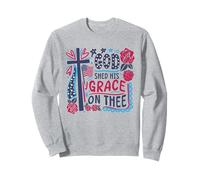 God Shed His Grace on Thee Cross Flag Roses Christian Faith Sweatshirt
