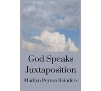 God Speaks Juxtaposition