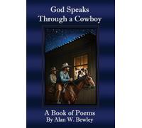 God Speaks Through a Cowboy