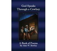God Speaks Through a Cowboy