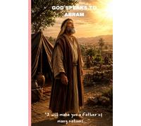 GOD SPEAKS TO ABRAM: A Prayer Journal