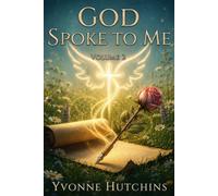 God Spoke to Me: Volume 2