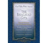 God Talks with Arjuna: The Bhagavad Gita