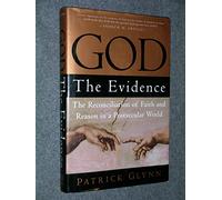 God: The Evidence