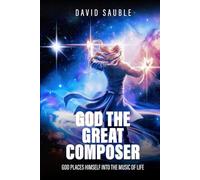 God the Great Composer