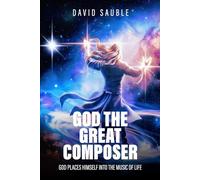 God the Great Composer
