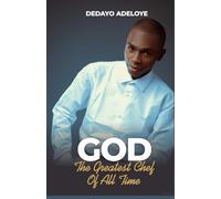GOD: The Greatest Chef Of All Time