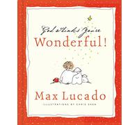 God Thinks You're Wonderful: Heartwarming Reminders of God's Love
