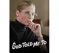 God Told Me To