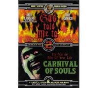 God Told Me To / Carnival of Souls