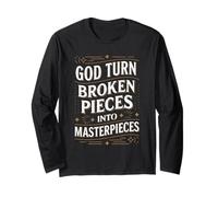 God Turns Broken Pieces Into Masterpieces Christian Art Long Sleeve T-Shirt