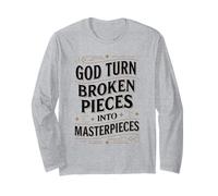 God Turns Broken Pieces Into Masterpieces Christian Art Long Sleeve T-Shirt