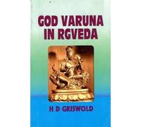 God Varuna in Rigveda/H. D. GRISWOLD + 2 FREE RUDRAKSHA