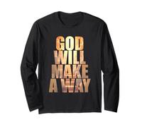 GOD Will Make A Way - Christian Faith Inspirational Long Sleeve T-Shirt