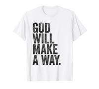 GOD Will Make A Way - Christian Faith Inspirational T-Shirt