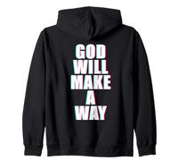 GOD Will Make A Way - Christian Faith Inspirational Zip Hoodie