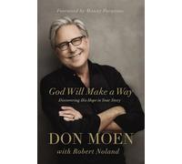 God Will Make a Way: Discovering His Hope in Your Story