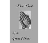 God Will Never Leave You: Prayer Journal