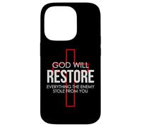 God Will Restore Everything The Enemy Stole From You Case for iPhone 14 Pro