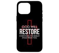 God Will Restore Everything The Enemy Stole From You Case for iPhone 16 Pro Max