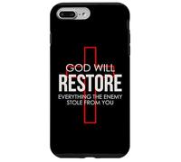 God Will Restore Everything The Enemy Stole From You Case for iPhone 7 Plus/8 Plus
