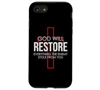God Will Restore Everything The Enemy Stole From You Case for iPhone SE (2020) / 7 / 8