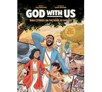 God with Us: Bible Stories on the Road to Emmaus