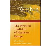 God Within: The Mystical Tradition of Northern Europe