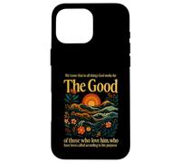 God Works For The Good Romans 8:28 Bible Verse Case for iPhone 16 Pro Max